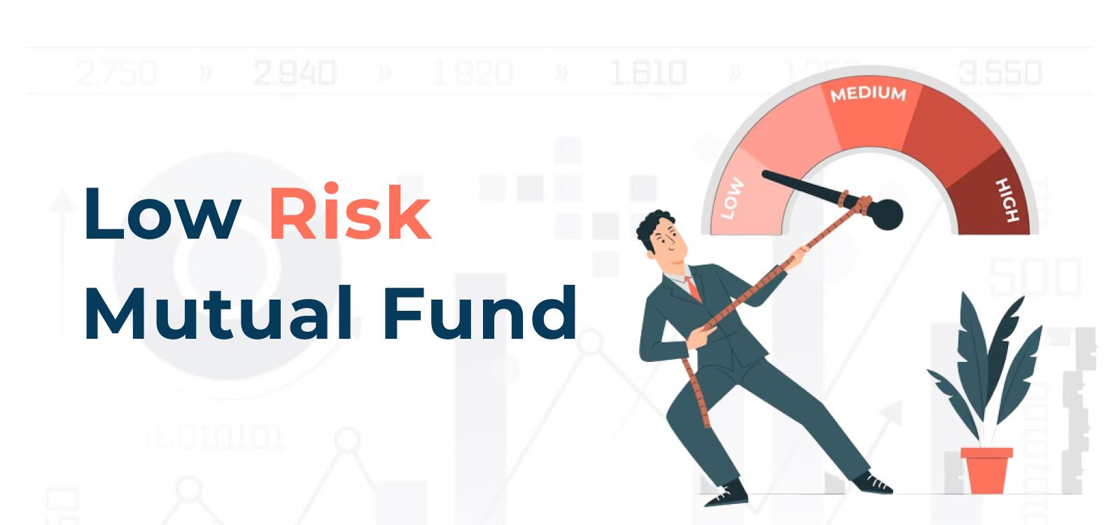 Low Risk Return Funds